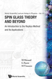 Spin Glass Theory And Beyond: An Introduction To The Replica Method And Its Applications