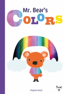 Mr. Bear's Colors, Hardback Book Mr. Bear's Colors, Hardback Book