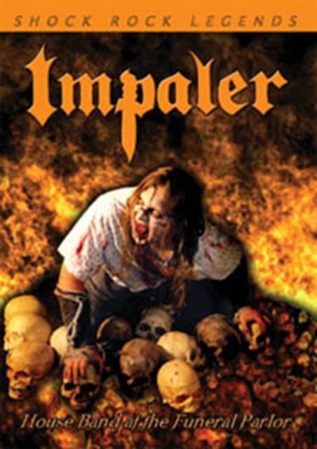 Impaler: House Band at the Funeral Parlor, DVD  DVD
