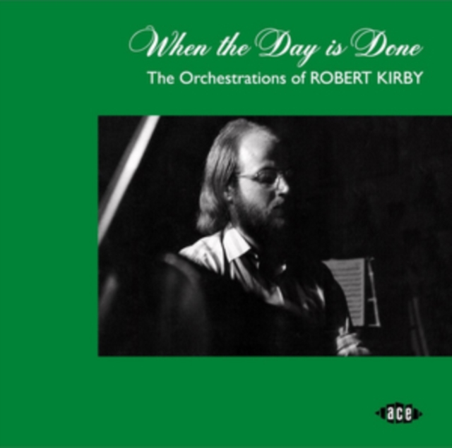 When the Day Is Done: The Orchestrations of Robert Kirby, CD / Album Cd