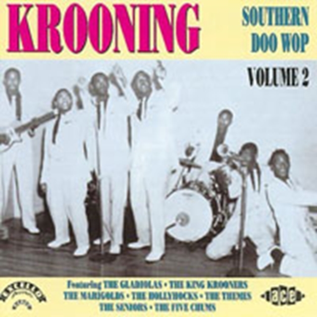 Krooning: Southern Doo Wop Vol. 2, CD / Album Cd