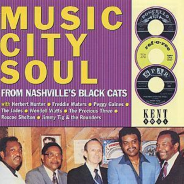 Music City Soul: FROM NASHVILLE'S BLACK CATS, CD / Album Cd