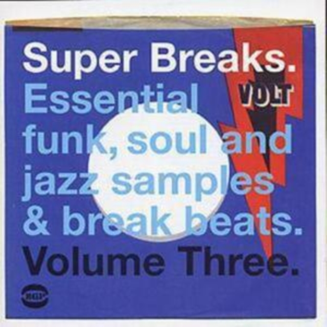 Super Breaks Vol. 3: Essential Funk, Soul And Jazz Samples & Break Beats, CD / Album Cd