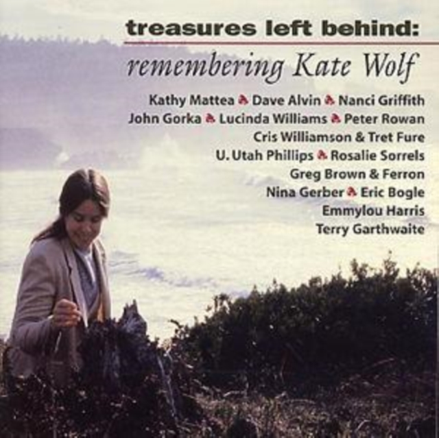Treasures Left Behind: Remembering Kate Wolf, CD / Album Cd