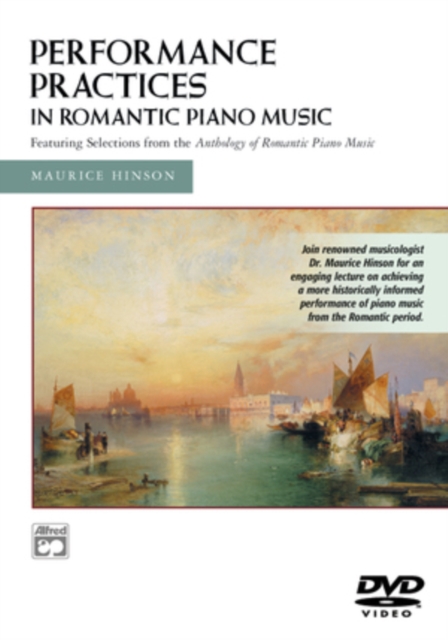 Performance Practises in Romantic Piano Music, DVD  DVD