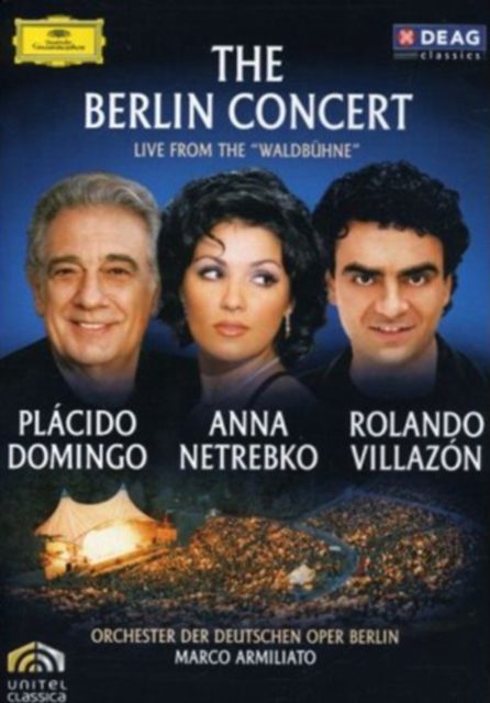 Domingo/Netrebko/Villazon: The Berlin Concert, DVD  DVD