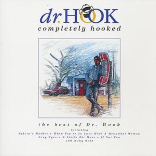 Completely Hooked: the best of Dr. Hook, CD / Album Cd