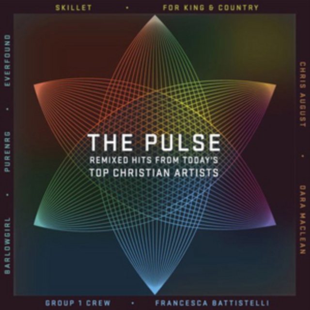The Pulse: Remixed Hits from Today's Top Christian Artists, CD / Album Cd
