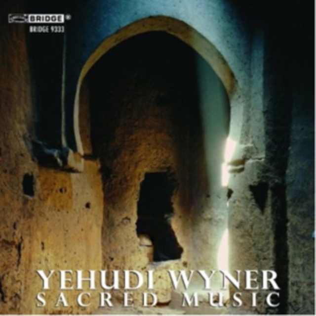 Yehudi Wyner: Sacred Music, CD / Album Cd