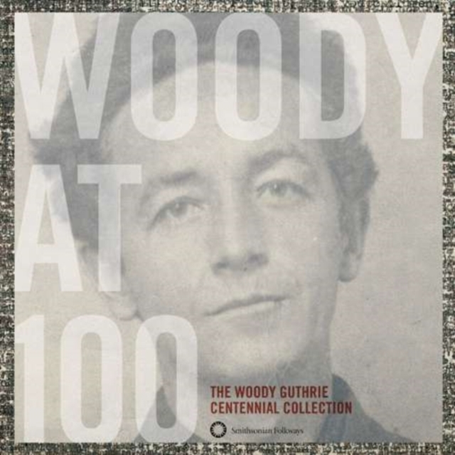 Woody at 100: The Woody Guthrie centennial collection, CD / Box Set Cd