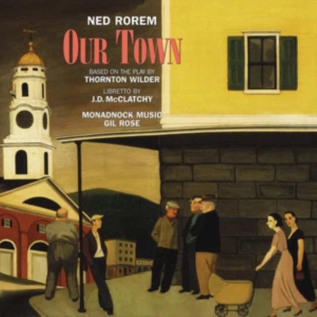 Ned Rorem: Our Town, CD / Album Cd