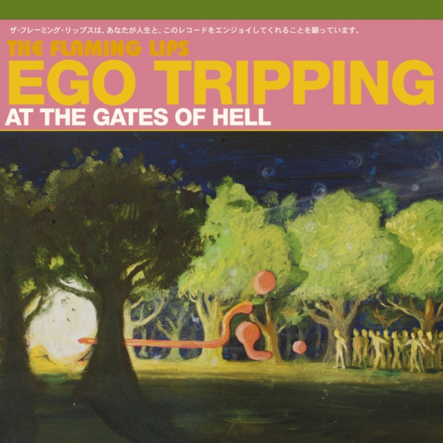 Ego Tripping at the Gates of Hell, Vinyl / 12" Album Coloured Vinyl (Limited Edition) Vinyl
