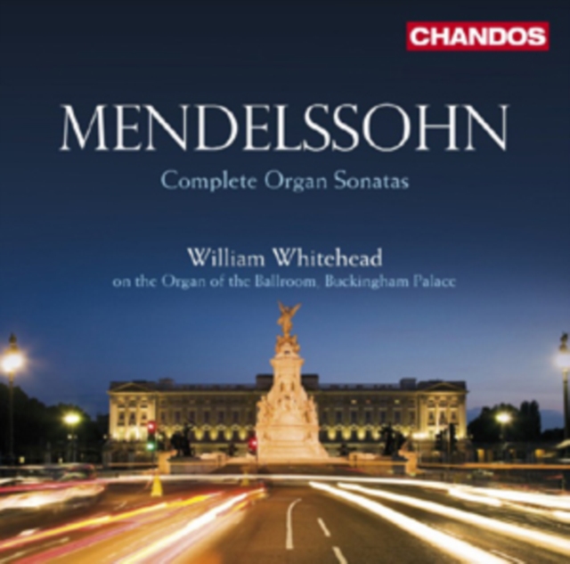 Felix Mendelssohn: Complete Organ Sonatas, CD / Album Cd