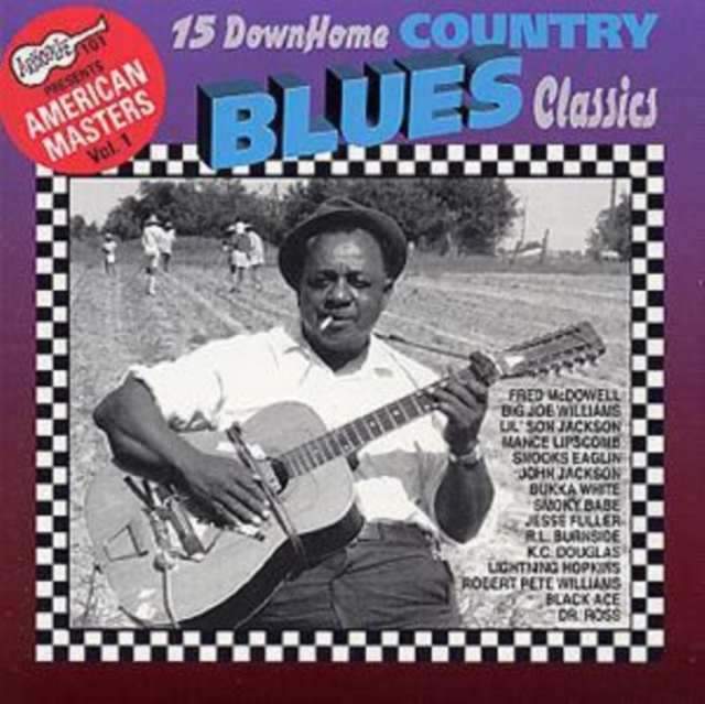 15 Down Home Country Blues Classics: AMERICAN MASTERS VOL. 1, CD / Album Cd