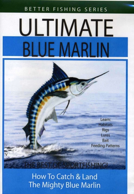 Fishing for the Ultimate Blue Marlin, DVD  DVD