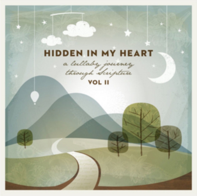 Hidden in My Heart (A Lullaby Journey Through Scripture), CD / Album Cd