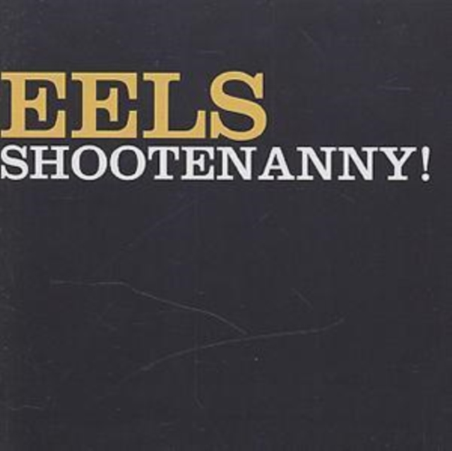 Shootenanny!, CD / Album Cd