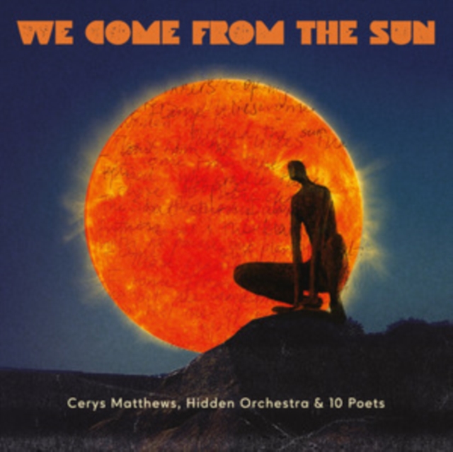 We Come from the Sun, CD / Album Cd