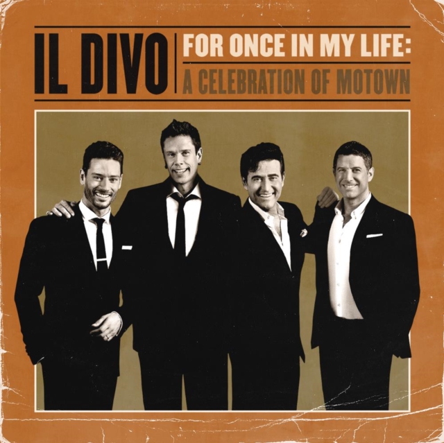 Il Divo: For Once in My Life: A Celebration of Motown, CD / Album Cd