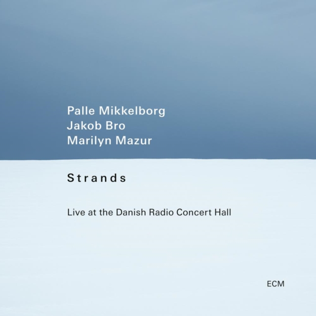 Strands: Live at the Danish Radio Concert Hall, CD / Album (Jewel Case) Cd