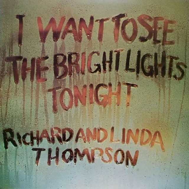 I Want to See the Bright Lights Tonight, Vinyl / 12" Album Vinyl