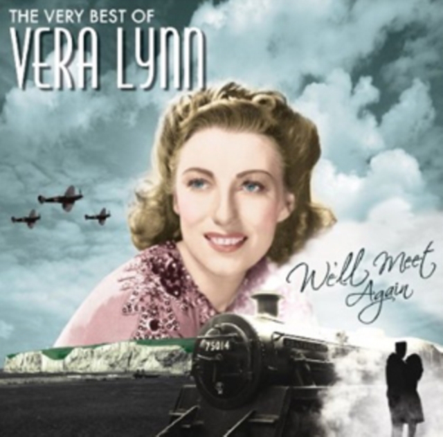 We'll Meet Again: The Very Best of Vera Lynn, CD / Album Cd