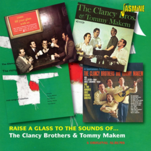 Raise a Glass to the Sounds of Clancy Brothers and Tommy Makem, CD / Album Cd