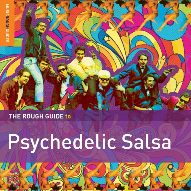 The Rough Guide to Psychedelic Salsa, CD / Album Cd