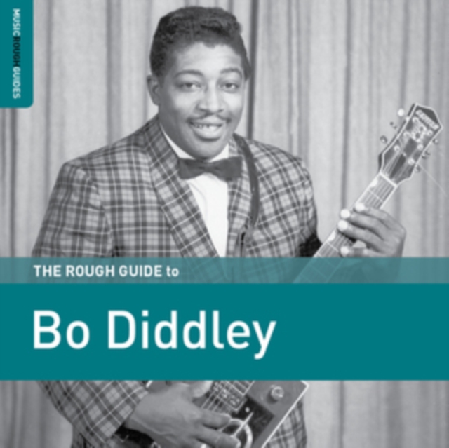 The Rough Guide to Bo Diddley, CD / Album Cd