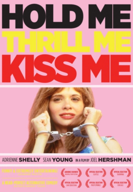 Hold Me, Thrill Me, Kiss Me, DVD  DVD