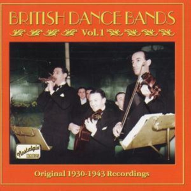 British Dance Bands Vol. 1: Original 1930-1943 Recordings, CD / Album Cd