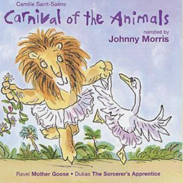 Carnival of the Animals : Johnny Morris, CD / Album Cd
