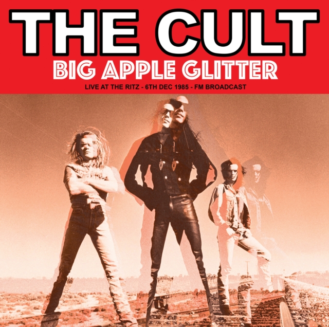 Big apple glitter: Live at The Ritz, 6 Dec 1985 - FM broadcast, Vinyl / 12" Album Vinyl