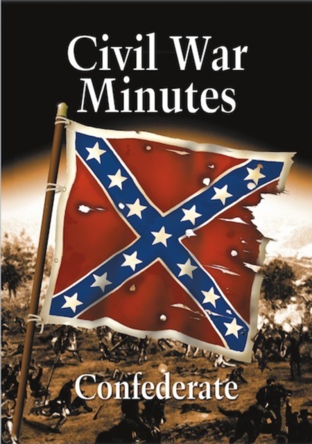 Civil War Minutes: Confederate, DVD  DVD