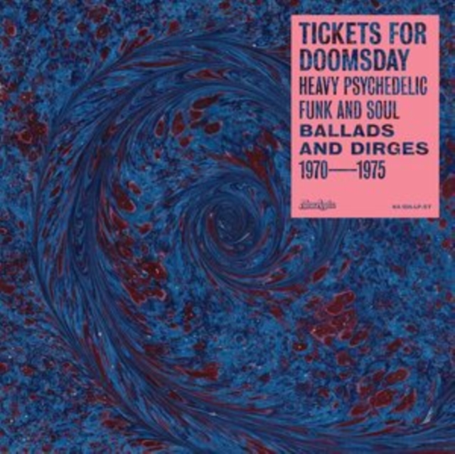 Tickets for Doomsday: Heavy Psychedelic Funk and Soul Ballads and Dirges 1970-1975, Vinyl / 12" Album Vinyl