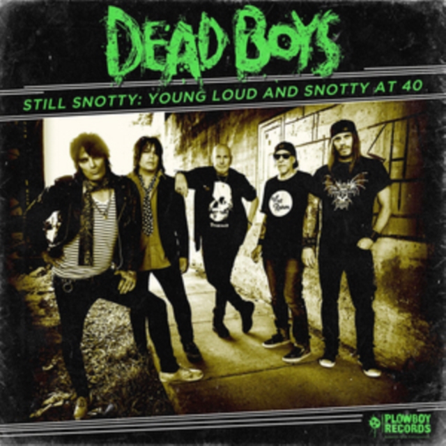 Still Snotty: Young Loud and Snotty at 40, CD / Album Cd
