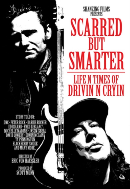 Scarred But Smarter - Life N Times of Drivin' N' Cryin', DVD DVD