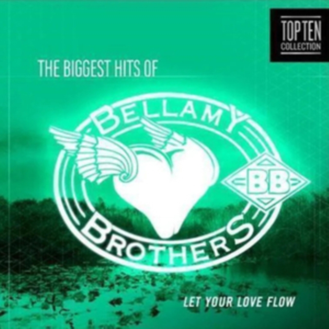 Let Your Love Flow: The Biggest Hits of the Bellamy Brothers, CD / Album (Jewel Case) Cd