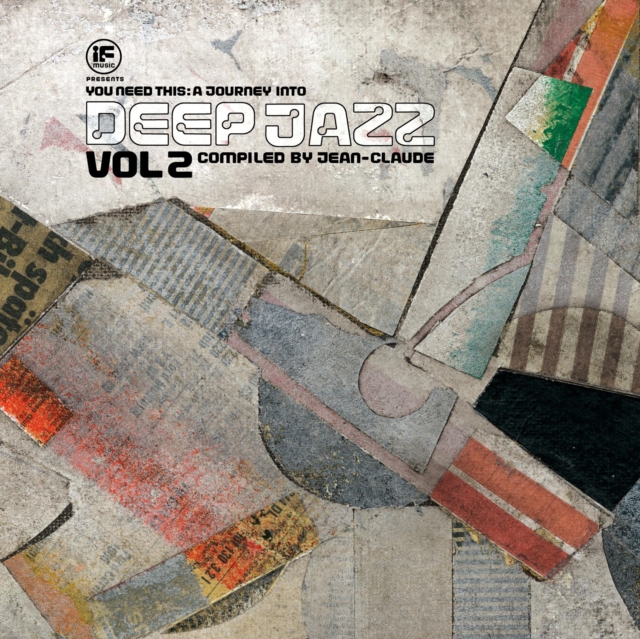 If Music Presents: You Need This! A Journey Into Deep Jazz, Vinyl / 12" Album Vinyl