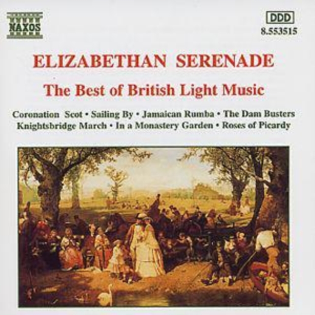 Elizabethan Serenade: The Best of British Light Music, CD / Album Cd