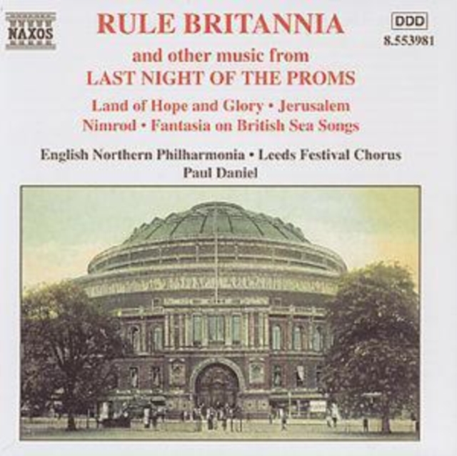 Rule Britannia and other music from Last Night Of The Proms, CD / Album Cd