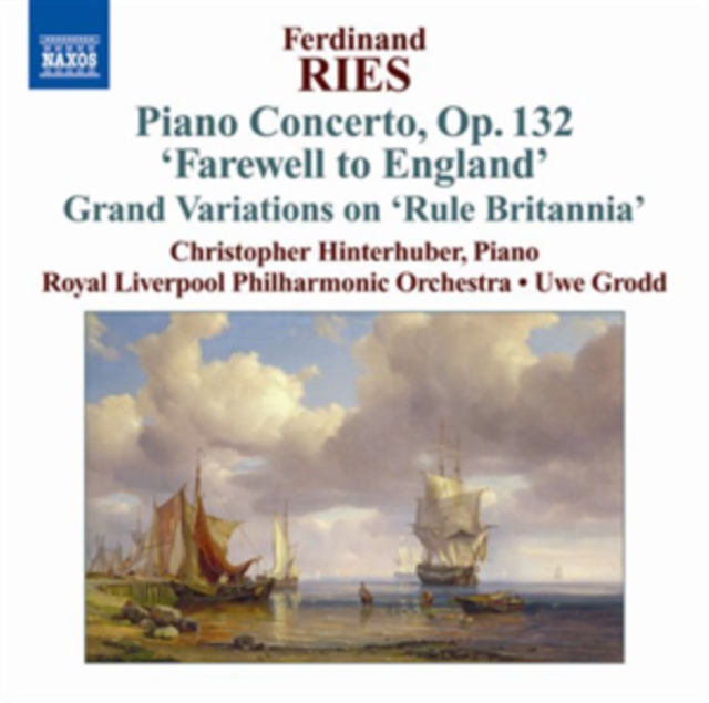 Ferdinand Ries: Piano Concerto, Op. 132, 'Farewell to England'/.., CD / Album Cd