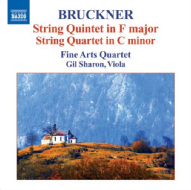Bruckner: String Quintet in F Major/String Quartet in C Minor, CD / Album Cd