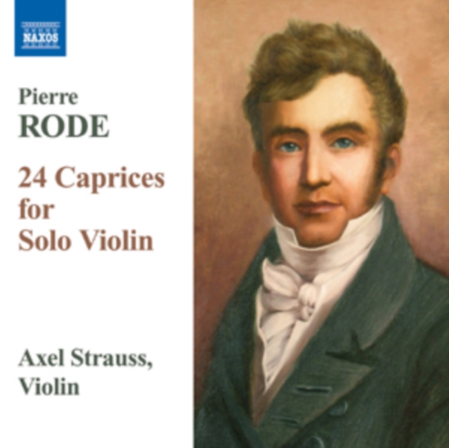Pierre Rode: 24 Caprices for Solo Violin, CD / Album Cd