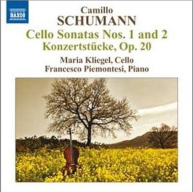 Camillo Schumann: Cello Sonatas Nos. 1 and 2/..., CD / Album Cd