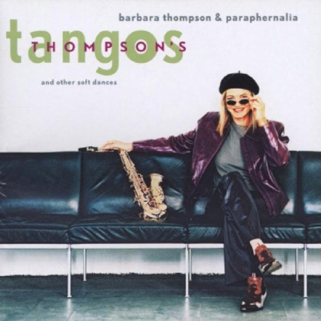 Thompson's Tangos: And Other Soft Dances, CD / Album Cd