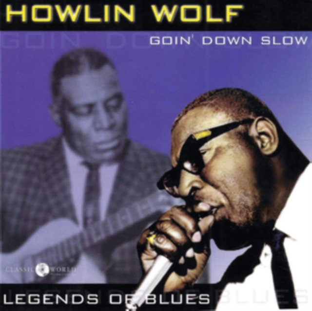 Goin' Down Slow: Legends of the Blues, CD / Album Cd