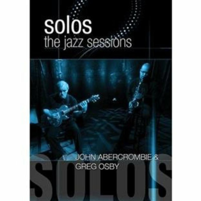 Jazz Sessions: John Abercrombie and Greg Osby, DVD  DVD