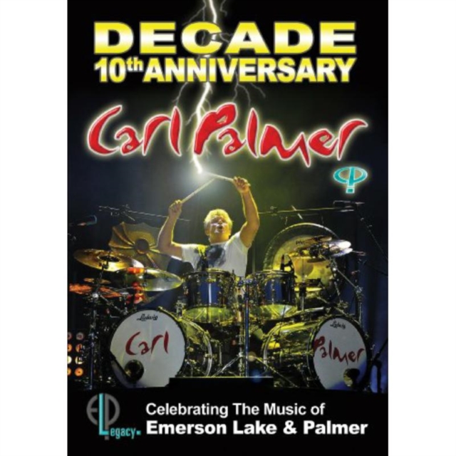 Carl Palmer: Decade - Celebrating the Music of ELP, DVD  DVD