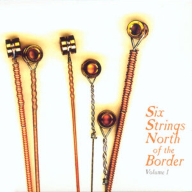 Six Strings North of the Border, CD / Album Digipak Cd